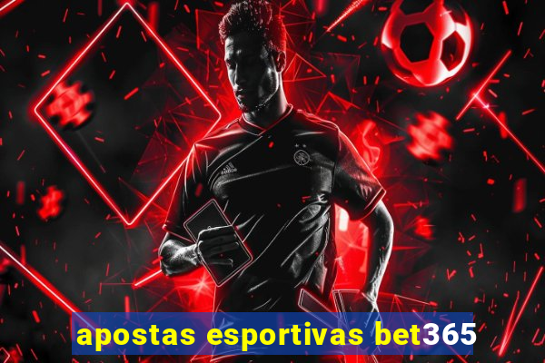 apostas esportivas bet365