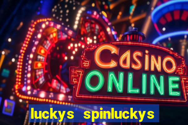 luckys spinluckys spinluckys spin