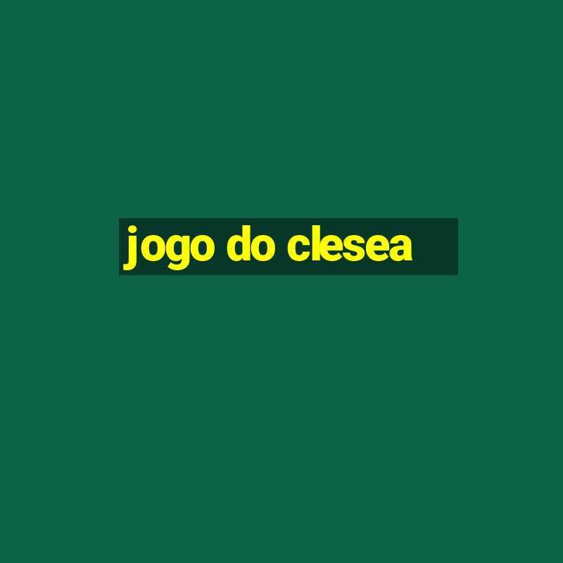 jogo do clesea