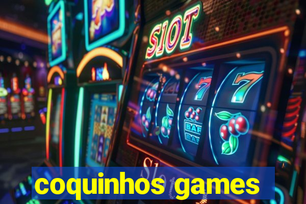 coquinhos games