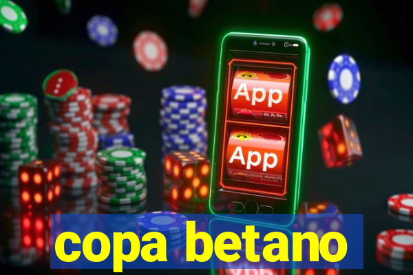 copa betano