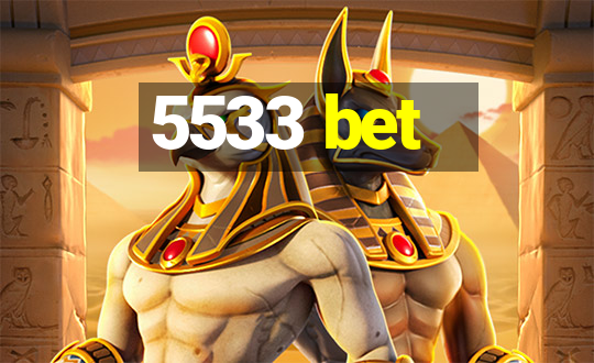 5533 bet