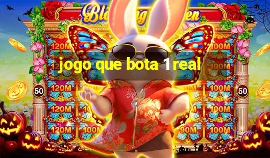 jogo que bota 1 real