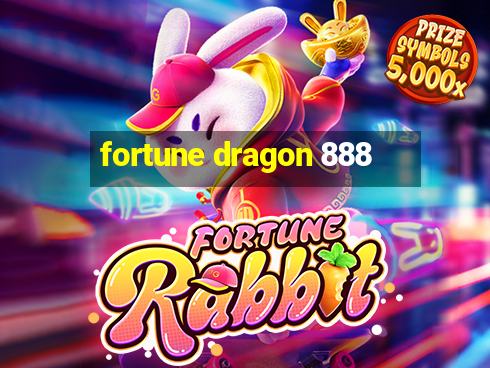 fortune dragon 888