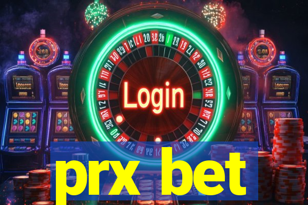 prx bet