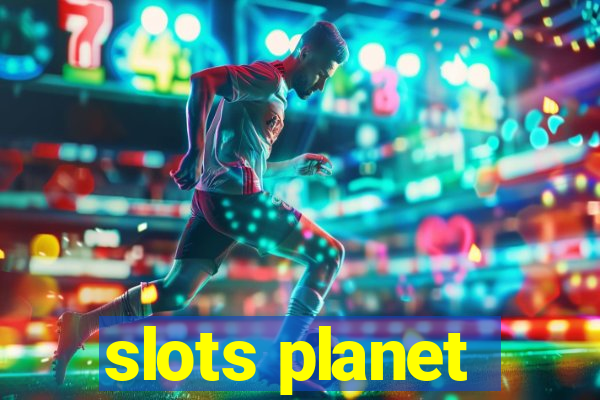 slots planet