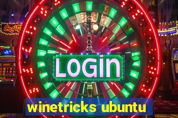 winetricks ubuntu