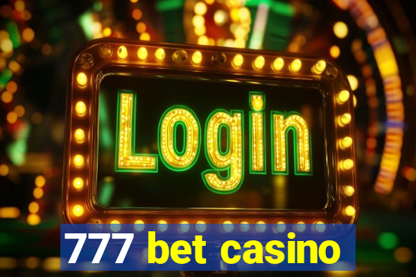 777 bet casino