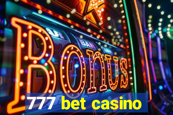 777 bet casino