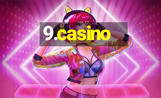 9.casino