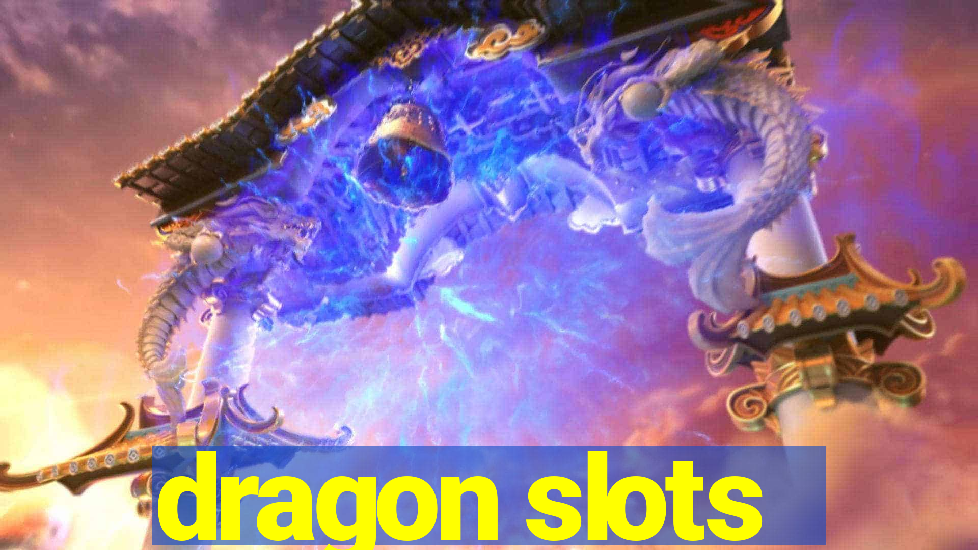 dragon slots