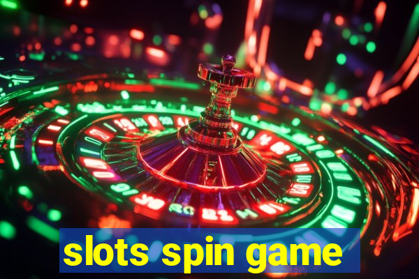 slots spin game