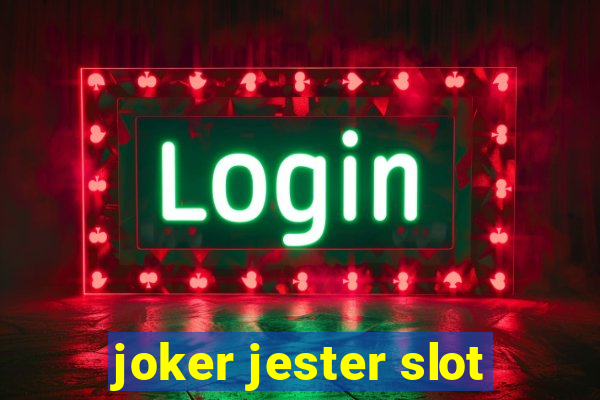 joker jester slot