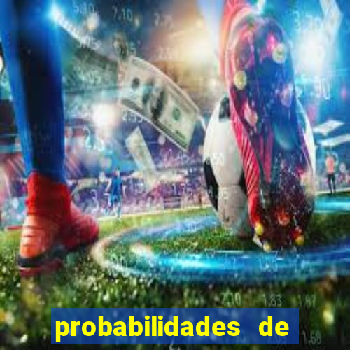 probabilidades de jogos de futebol