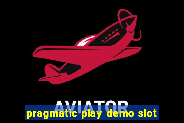 pragmatic play demo slot