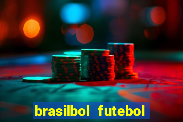 brasilbol futebol placar ao vivo