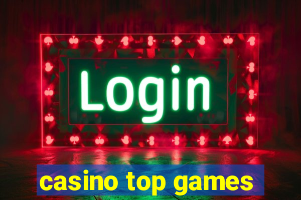 casino top games