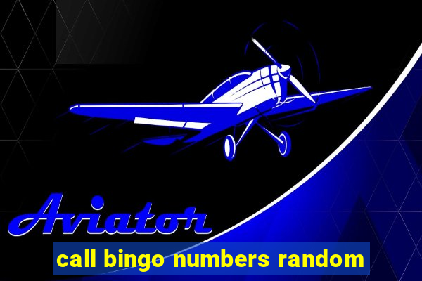 call bingo numbers random