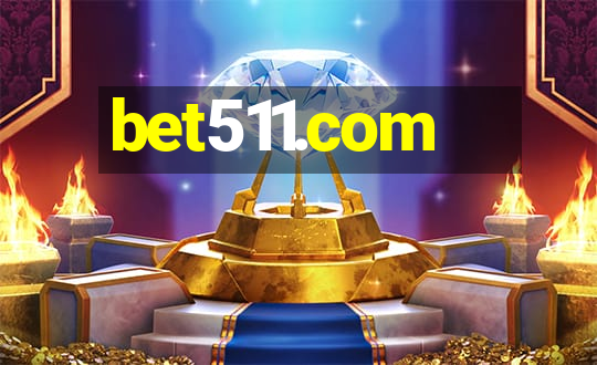 bet511.com