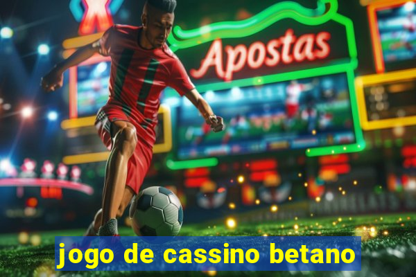 jogo de cassino betano