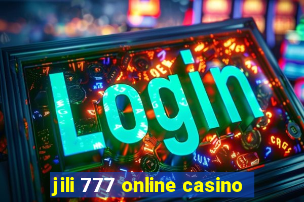 jili 777 online casino