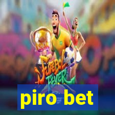 piro bet