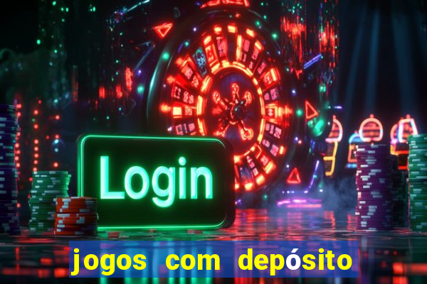 jogos com depósito de 2 reais