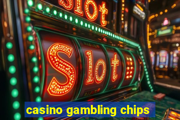 casino gambling chips