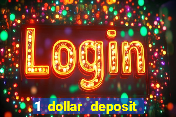 1 dollar deposit casino nz 2021