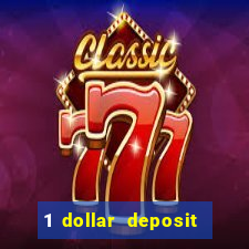 1 dollar deposit casino nz 2021