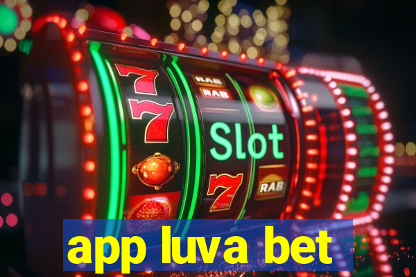 app luva bet