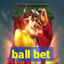 ball bet