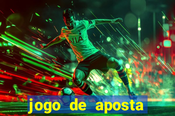 jogo de aposta ganha dinheiro de verdade