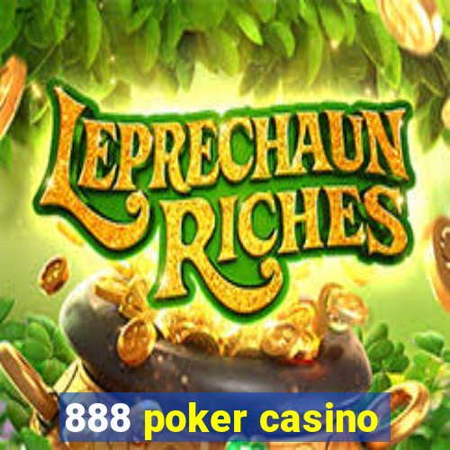 888 poker casino