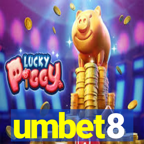 umbet8