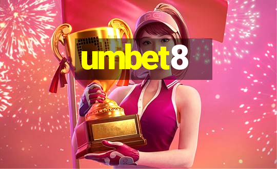 umbet8