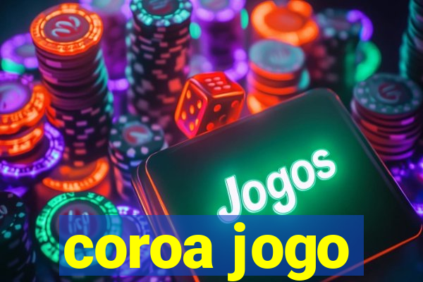 coroa jogo