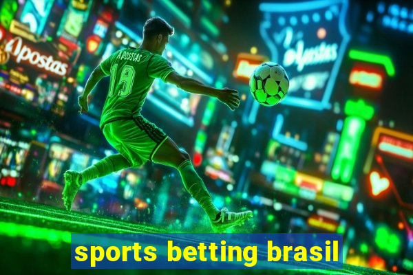 sports betting brasil