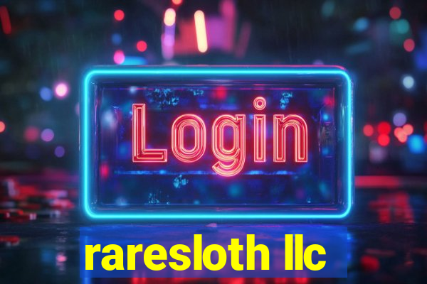 raresloth llc