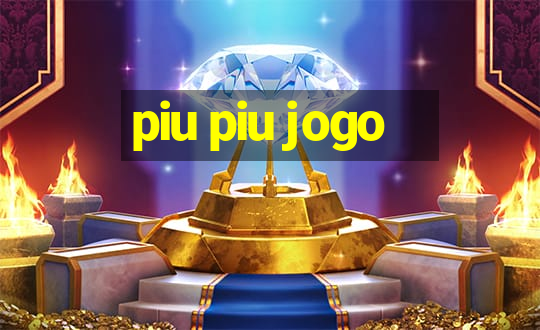 piu piu jogo