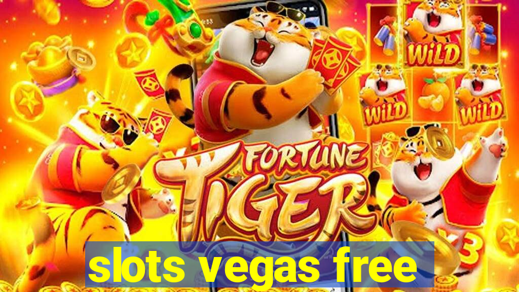 slots vegas free