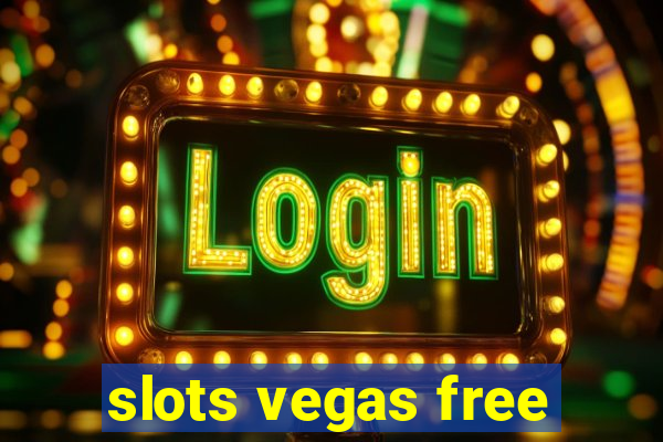 slots vegas free