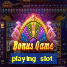 playing slot machines online