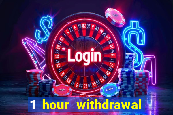 1 hour withdrawal casino nz