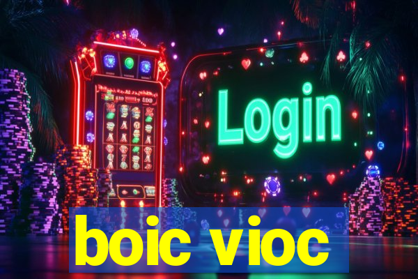 boic vioc