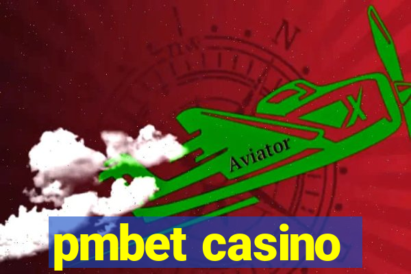 pmbet casino