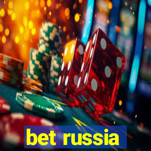 bet russia