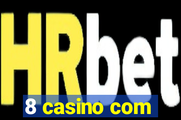 8 casino com