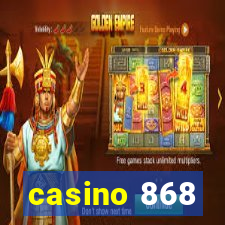 casino 868