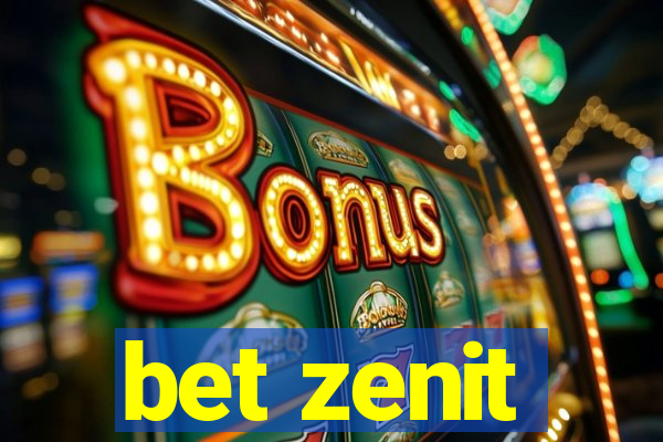 bet zenit